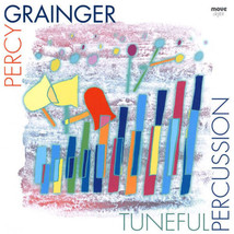Woof! - Percy Grainger - Tuneful Percussion (Cd Album 2000, Australia Import) - £14.45 GBP