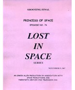1967’s LOST IN SPACE: PRINCESS OF SPACE Episode #76 TV series script - $35.07 CAD