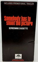 Somebody Has To Shoot The Picture (VHS, 1990) Screening Tape Drama Roy Scheider - £3.42 GBP