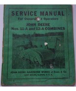 Vintage Service Manual For Owners &amp; Operators Of John Deere Combines 1940s - $6.99