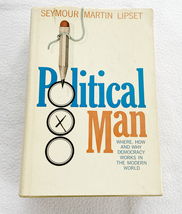 Political Man, Where, How and Why Democracy by Seymour Martin Lipset HC 1960 - £17.29 GBP
