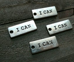 4 Quote Charms Word Charms Antiqued Silver Word Charms I CAN Inspirational - £2.70 GBP