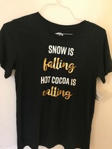 Holiday Time Women&#39;s Snow is Falling Cocoa is Calling Medium 8-10 T-Shirt - £7.59 GBP
