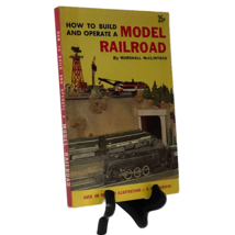 How to Build and Operate a Model Railroad Marshall McClintock Vintage 19... - $17.32