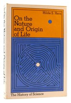 Hilde S. Hein On The Nature And Origin Of Life 1st Edition 1st Printing - $44.04