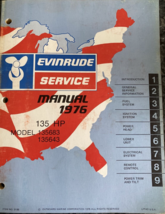 1976 Evinrude 135HP Service Atelier Réparation Manuel OEM Modèle 135683 135643 - £31.95 GBP