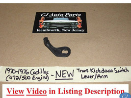 NEW 1970-1976 CADILLAC 472/500 TRANSMISSION KICKDOWN KICK DOWN SWITCH LE... - $49.49