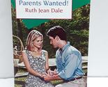 Parents Wanted! Ruth Jean Dale - $2.93