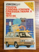 1970-1986 Toyota Corona Crown Cressida Markii Van Chilton Repair Service Manual - £9.12 GBP