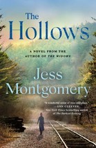 The Hollows: A Novel by Jess Montgomery (Kinship #2) Brad New Free ship - £8.69 GBP