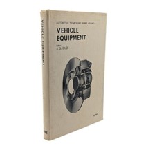 Vehicle Equipment, Automotive Technology Series Volume 5, J. G. Giles, 1969 - £24.73 GBP