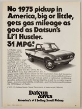 1975 Print Ad Datsun Li&#39;l Hustler Pickup Trucks 2000cc OHC Engine - £13.34 GBP