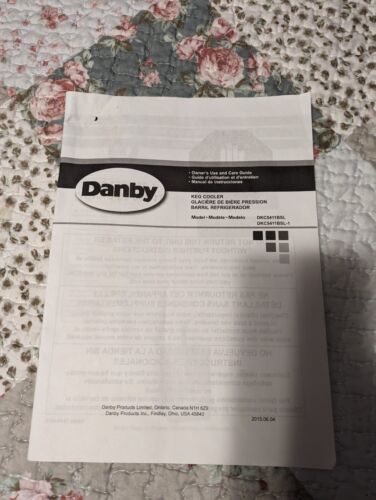 Danby Keg Cooler **Owner's use and care guide** Model DKC5411BSL/BSL-1 - $7.91