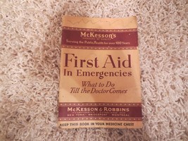 2 Vintage Booklets Mckesson&#39;s; First Aid What To Do While Waiting For The Doctor - £5.61 GBP