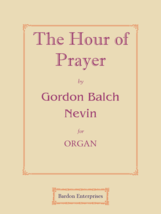 The Hour of Prayer by Gordon Balch Nevin - $12.99