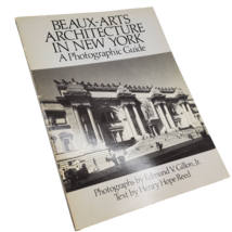 Beaux-Arts Architecture in New York: A Photographic Guide Book - $14.84