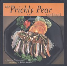 The Prickly Pear Cookbook Niethammer, Carolyn and Stancliff, Robin - $13.00