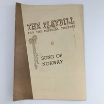 1945 Playbill The Imperial Theatre &#39;Song of Norway&#39; Lawrence Brooks, Irr... - £14.89 GBP