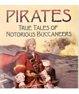 2008 Pirates True Tales Of Notorious Buccaneers Illustrated Henry Gilber... - $367.12 MXN