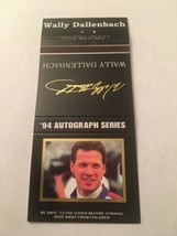 Matchbook Cover Matchcover Auto Car Racing Wally Dallenbach 1994 - £3.36 GBP