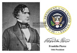 PRESIDENT FRANKLIN PIERCE PRESIDENTIAL SEAL AUTOGRAPHED 4X6 PHOTO - £8.40 GBP