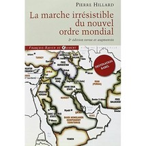 La marche irrsistible du nouvel ordre mondial : L&#39;chec de la tour de Babel n&#39;e - £20.50 GBP