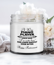 Retired Piano Player Candle - Wise Once Said I&#39;m Outta Here And Lived Happily  - £15.71 GBP