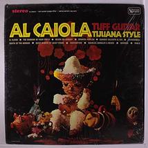 tuff guitar tijuana style [Vinyl] AL CAIOLA - £4.64 GBP