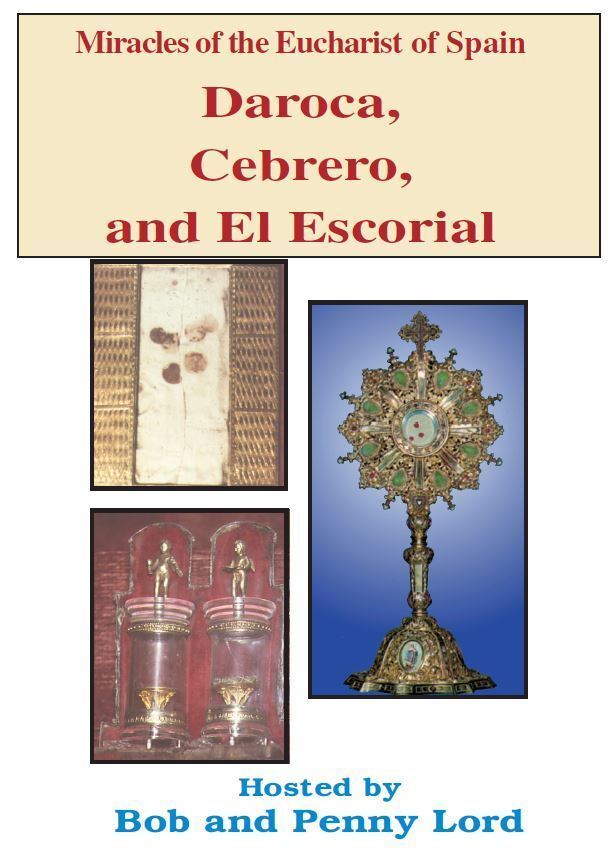 Miracles of the Eucharist of Spain DVD by Bob & Penny Lord,New