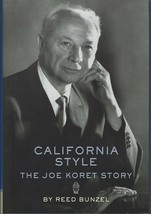 California Style The Joe Koret Story by R Bunzel hc/dj SGND ~ clothing c... - $29.65