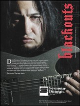 Fear Factory Dino Cazares 2007 Seymour Duncan Blackouts Guitar Pickups ad print - £3.38 GBP