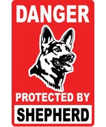 AnyStickerYouWant - DANGER Protected by Shepherd Aluminum Sign 8&quot; x 12&quot; ... - €8,56 EUR
