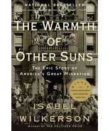 The Warmth of Other Suns: The Epic Story of America&#39;s Great Migration [P... - £1.57 GBP