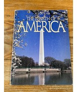 Vintage The Rebirth of America By Arthur S. DeMoss Foundation 1986 1st P... - £5.48 GBP