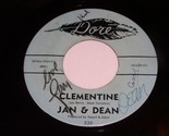 Jan &amp; Dean Autographed 45 Rpm Record Clementine You&#39;re On My Mind Dore 5... - $299.99