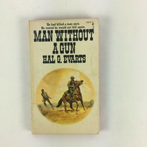 Man Without A Gun Hal G.Evarts He had killed a man once. - £13.54 GBP