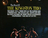 The Best of the Kingston Trio [Vinyl Record] The Kingston Trio - $29.99