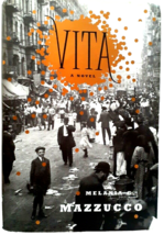 Vita by Mazzucco, Melania G. Hardcover Dust Jacket - £18.34 GBP