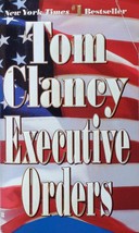 Executive Orders by Tom Clancy / 1997 Paperback Espionage Thriller - £0.90 GBP