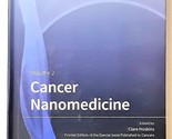 Cancer Nanomedicine Volume 2 by Clare Hoskins - $72.89