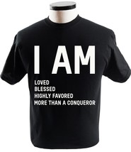 I Am Loved Blessed High Favoured Faith Quote T Shirt Religion T-Shirts - £13.51 GBP+
