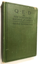 1917 book Q E D or New Light on Doctrine of Creation, creationism vs evolution - £10.99 GBP