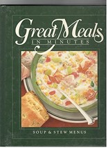 Soup and Stew Menus (Great Meals in Minutes) Time-Life Books - $1.73