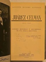 Juárez Celman 1844-1909: Estudio Histórico y Documental de una Época Arg... - $40.82