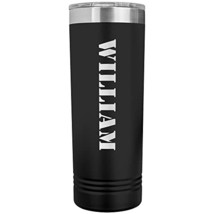 William - 22oz Insulated Skinny Tumbler Personalized Name - Black - £26.37 GBP