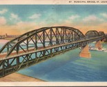 Municipal Bridge St. Louis MO Postcard PC574 - £6.26 GBP
