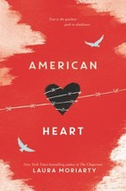 American Heart by Laura Moriarty (2018, Hardcover) - $248.72 MXN