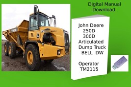 John Deere 250D  300D Articulated Dump Truck BELL  DW Operation Manual See Desc. - £18.95 GBP