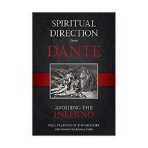 Spiritual Direction from Dante: Avoiding the Inferno Pearson, Paul - £18.93 GBP