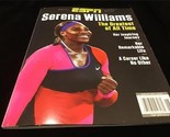 ESPN Magazine Special Edition Serena Williams The Greatest of All Time - $12.00